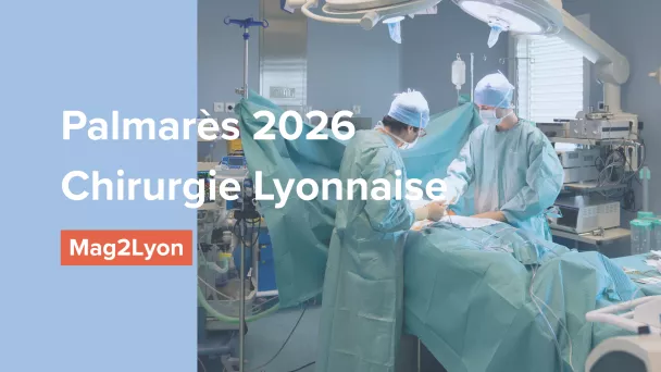 HPEL Palmarès 2026 Chirurgie Lyonnaise - Mag2Lyon.png